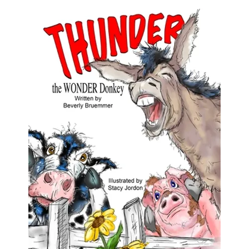 THUNDER the WONDER Donkey - Paperback