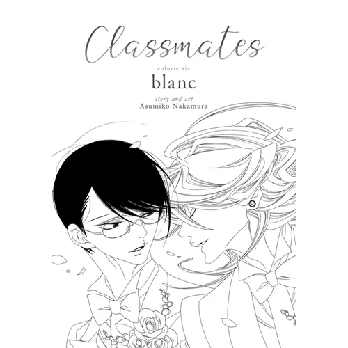 Classmates Vol. 6: Blanc - Paperback