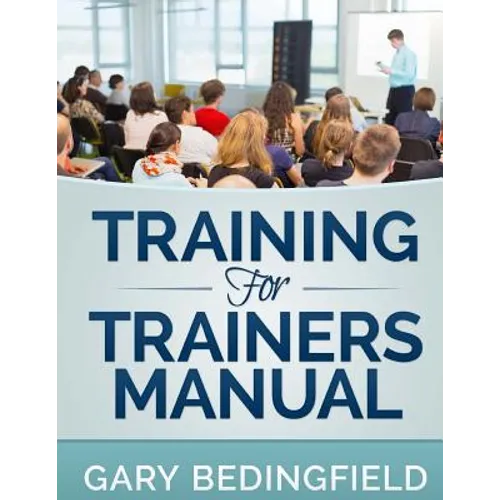 Training for Trainers Manual - Paperback