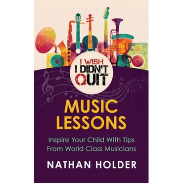 I Wish I Didn't Quit: Music Lessons - Paperback