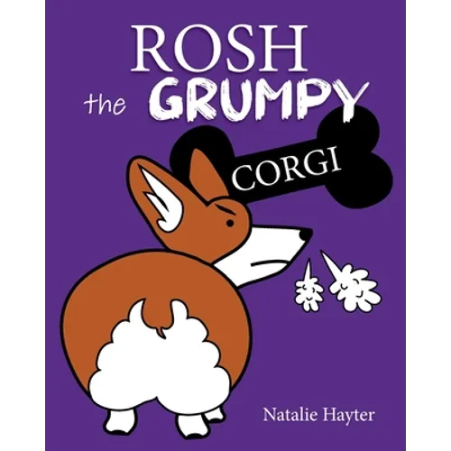 Rosh the Grumpy Corgi - Paperback