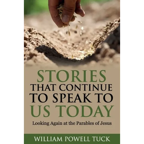 Stories That Continue to Speak To Us Today - Paperback
