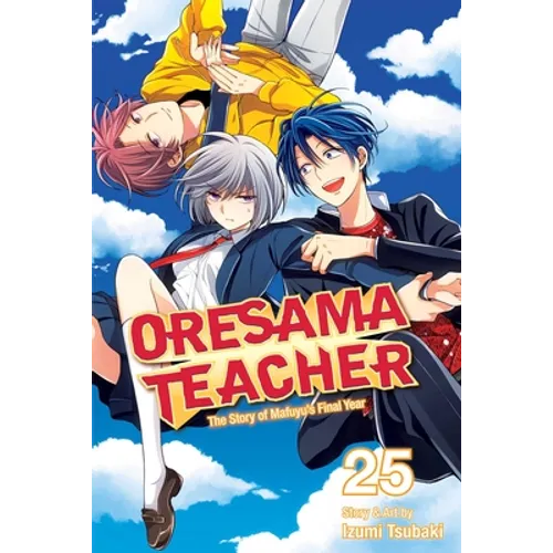 Oresama Teacher, Vol. 25 - Paperback