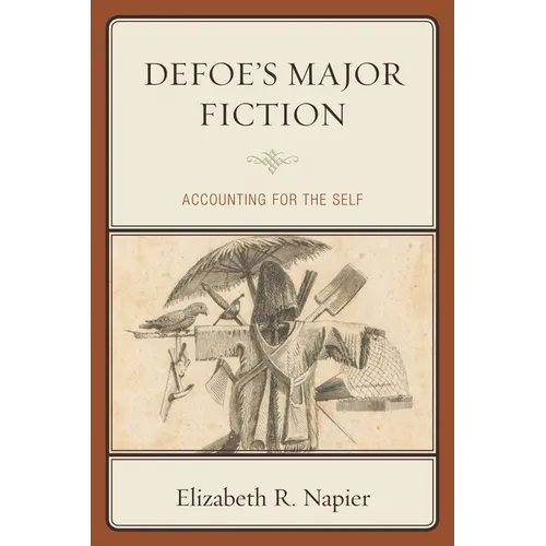 Defoe's Major Fiction - Hardcover