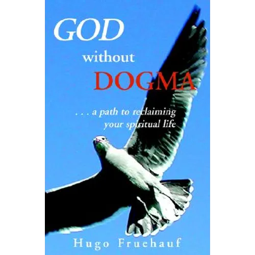God Without Dogma - Paperback