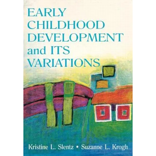 Early Childhood Development and Its Variations - Paperback