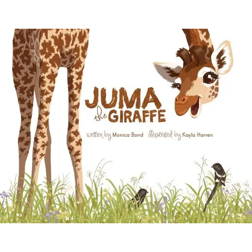Juma the Giraffe - Paperback