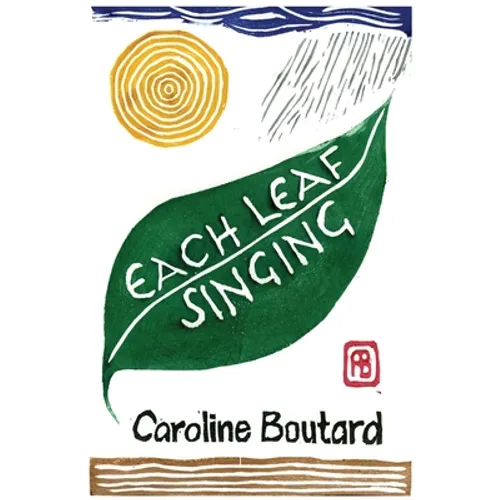 Each Leaf Singing - Paperback