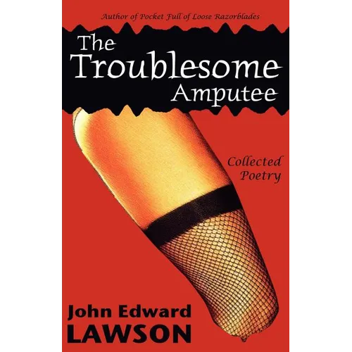 The Troublesome Amputee - Paperback