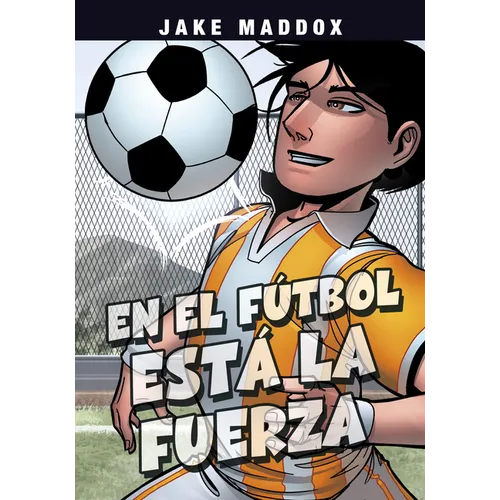 En El Fútbol Está La Fuerza - Hardcover