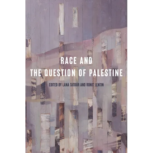 Race and the Question of Palestine - Paperback