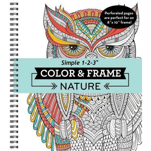 Color & Frame - Nature (Adult Coloring Book) - Spiral
