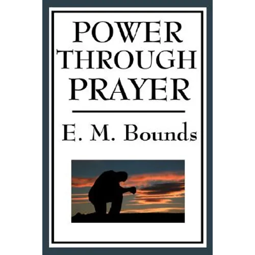 Power Through Prayer - Paperback