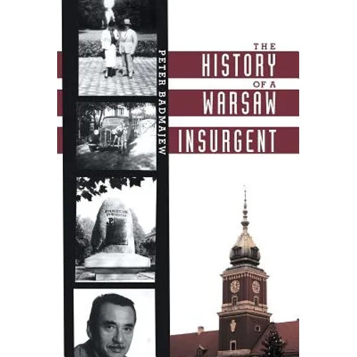 The History of a Warsaw Insurgent - Hardcover