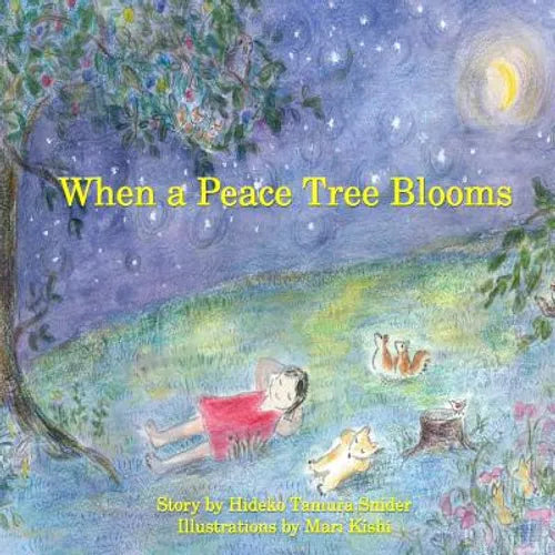 When a Peace Tree Blooms - Paperback