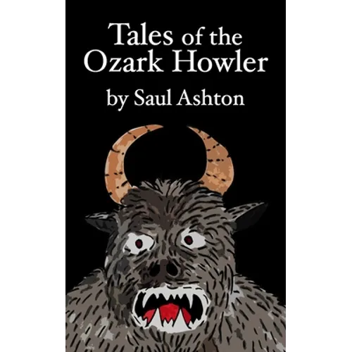 Tales of the Ozark Howler - Paperback