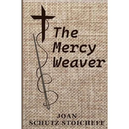 The Mercy Weaver - Paperback