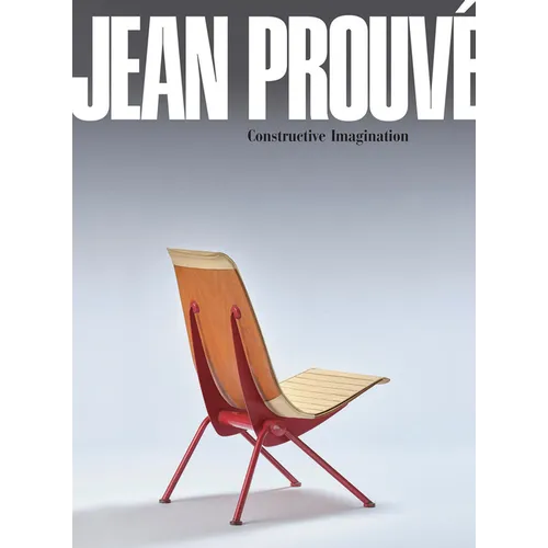 Jean Prouvé Constructive Imagination - Paperback