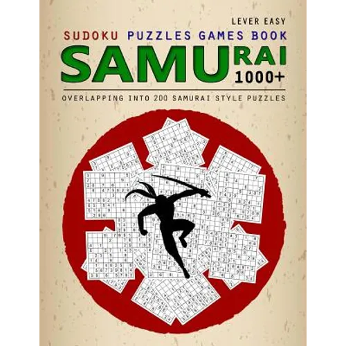 Samurai Sudoku: 1000 Puzzle Book, Overlapping into 200 Samurai Style Puzzles, Travel Game, Lever Easy Sudoku, Volume 14 - Paperback