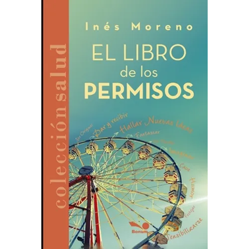 El libro de los permisos: LÍMITES y LIBERTAD - Paperback