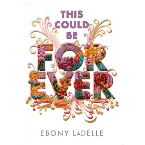 This Could Be Forever - Hardcover