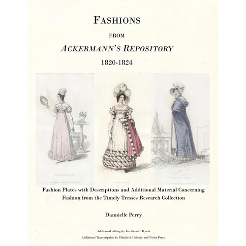 The Fashions from Ackermann's Repository 1820 to 1824 - Paperback