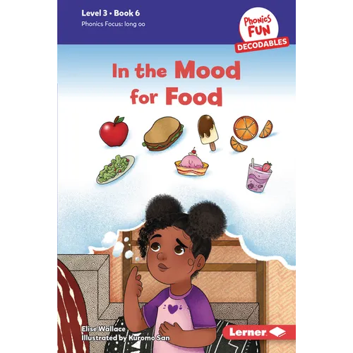 In the Mood for Food: Book 6 - Library Binding