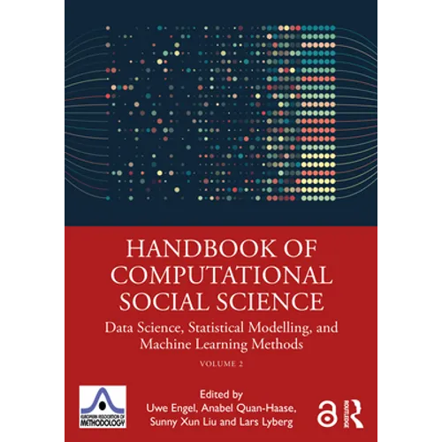 Handbook of Computational Social Science, Volume 2: Data Science, Statistical Modelling, and Machine Learning Methods - Paperback