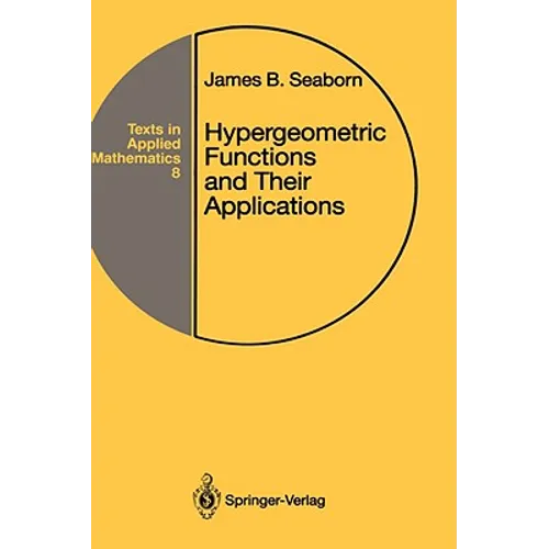 Hypergeometric Functions and Their Applications - Hardcover