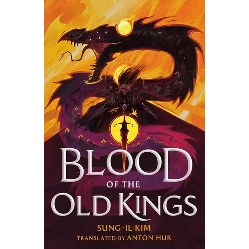 Blood of the Old Kings - Hardcover
