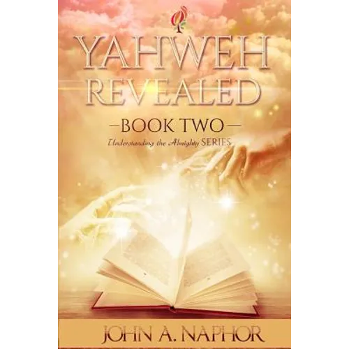 Yahweh Revealed - Paperback