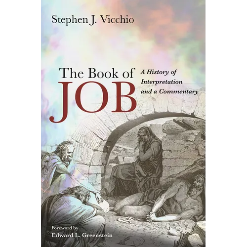 The Book of Job: A History of Interpretation and a Commentary - Hardcover
