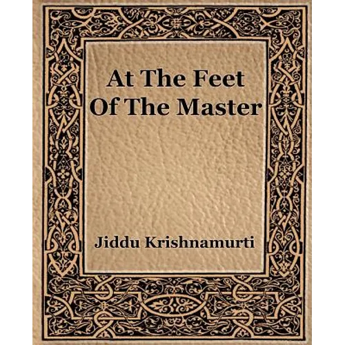 At The Feet Of The Master - Paperback