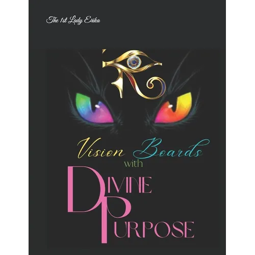 Vision Boards with Divine Purpose - Paperback