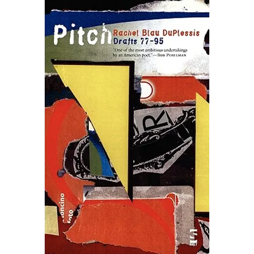 Pitch: Drafts 77-95 - Paperback
