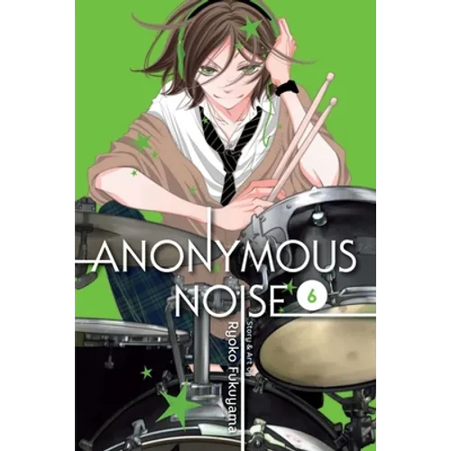 Anonymous Noise, Vol. 6 - Paperback