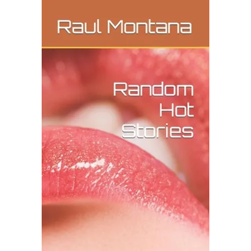 Random Hot Stories - Paperback