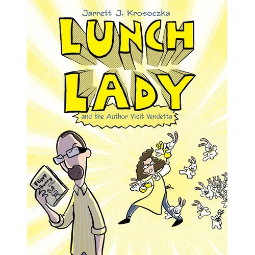 Lunch Lady and the Author Visit Vendetta: Lunch Lady #3 - Paperback