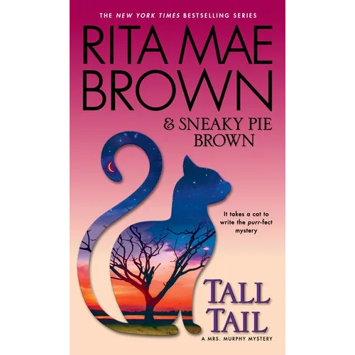 Tall Tail: A Mrs. Murphy Mystery - Paperback