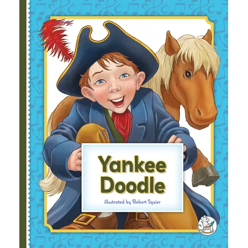 Yankee Doodle - Library Binding