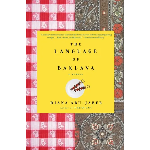 The Language of Baklava: A Memoir with Recipes - Paperback