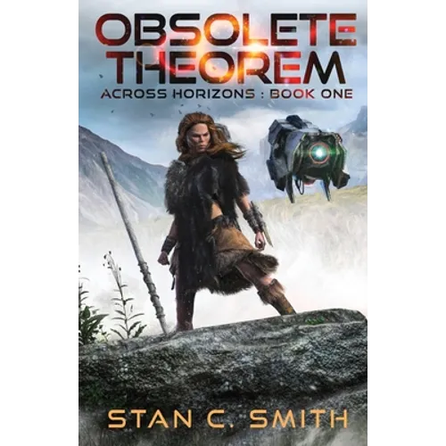 Obsolete Theorem: Across Horizons: Book One - Paperback