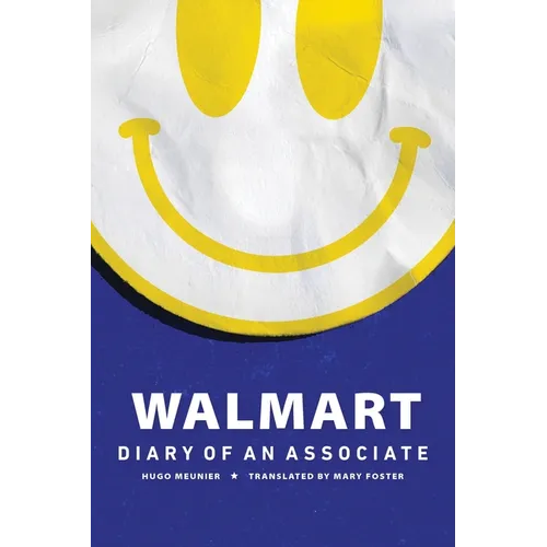 Walmart: Diary of an Associate - Paperback
