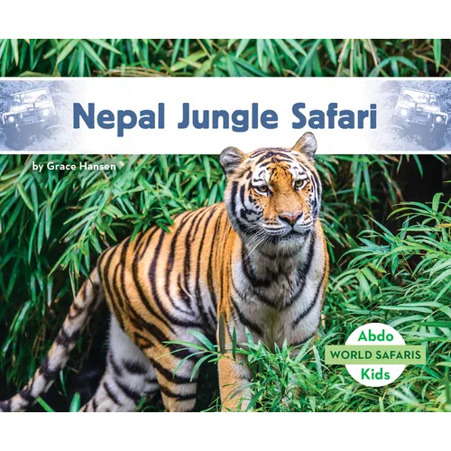 Nepal Jungle Safari - Library Binding