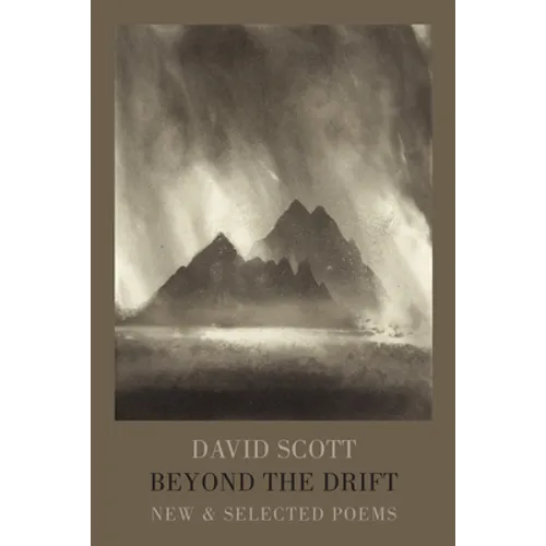 Beyond the Drift: New & Selected Poems - Paperback