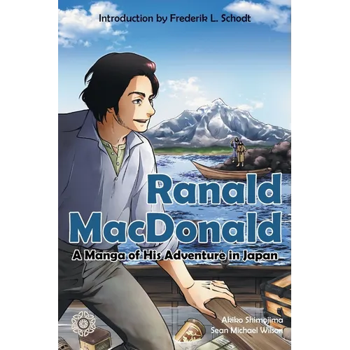 Ranald MacDonald: A Manga of His Adventure in Japan - Paperback
