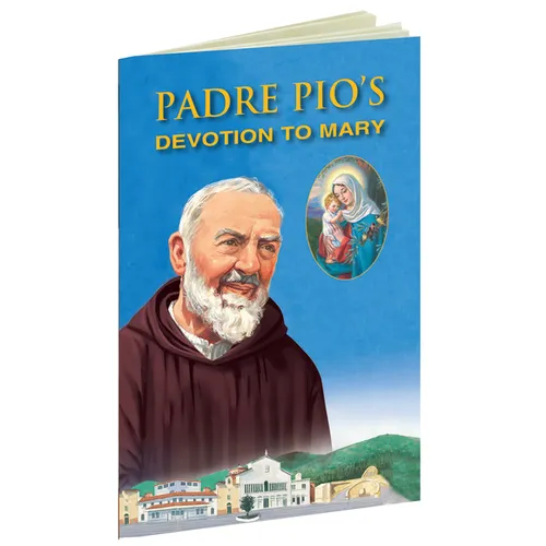 Padre Pio's Devotion to Mary - Paperback