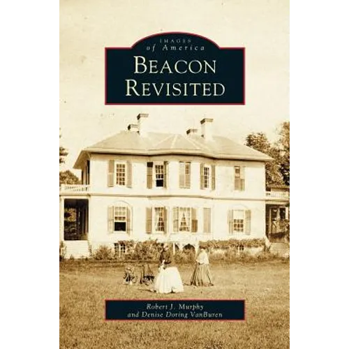 Beacon Revisited - Hardcover