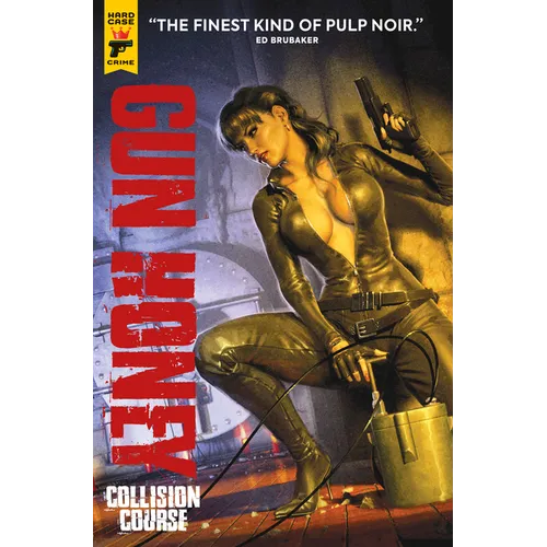 Gun Honey: Collision Course - Paperback