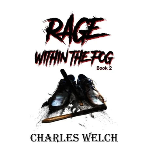 Rage Within The Fog - Paperback